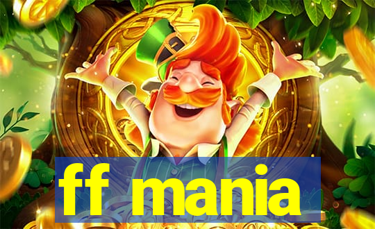 ff mania