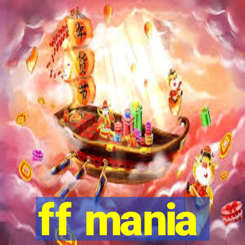 ff mania