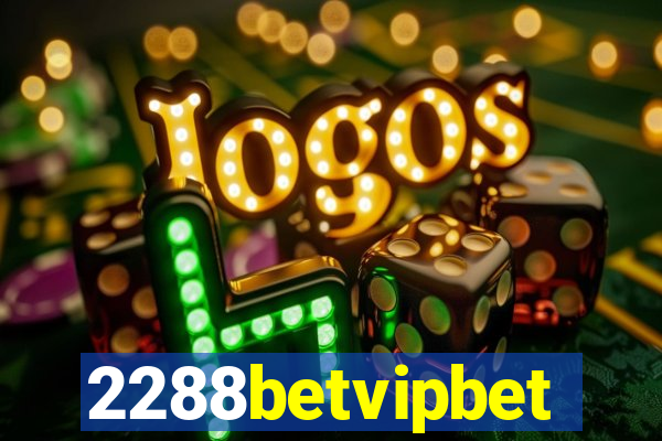 2288betvipbet