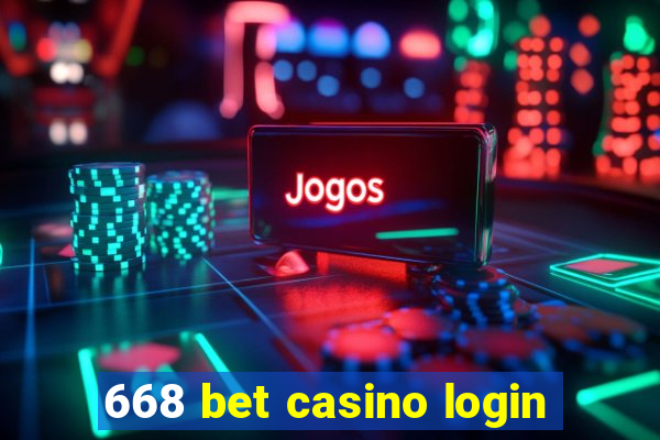 668 bet casino login