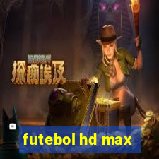 futebol hd max