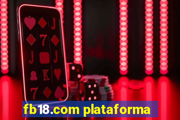 fb18.com plataforma
