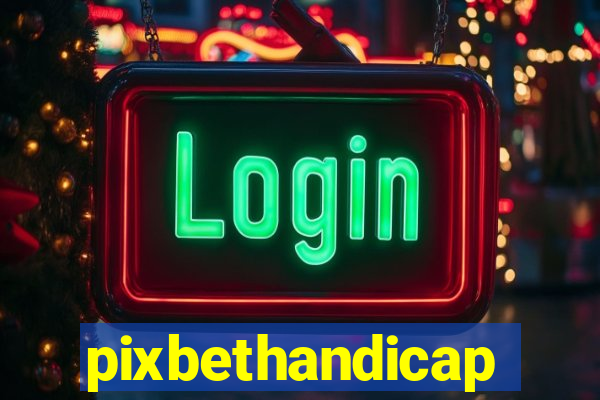 pixbethandicap