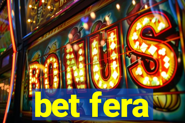 bet fera