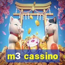 m3 cassino