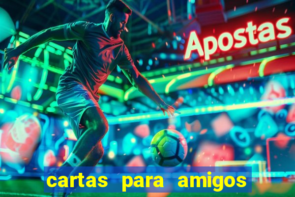 cartas para amigos do tlc