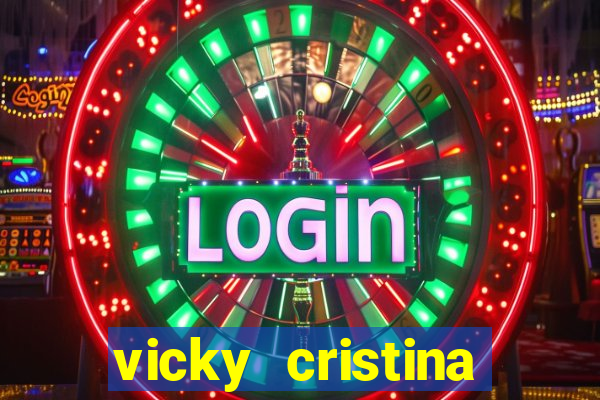 vicky cristina barcelona redecanais