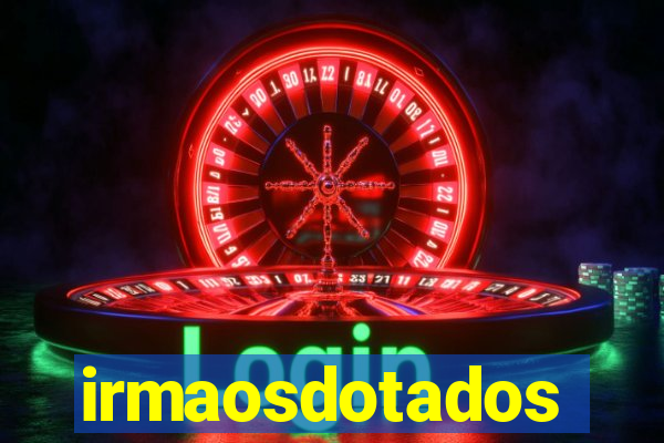irmaosdotados
