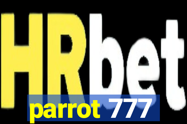 parrot 777