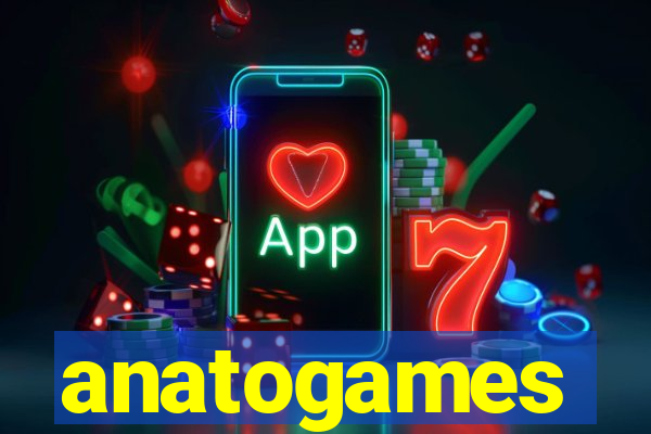 anatogames