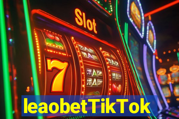 leaobetTikTok