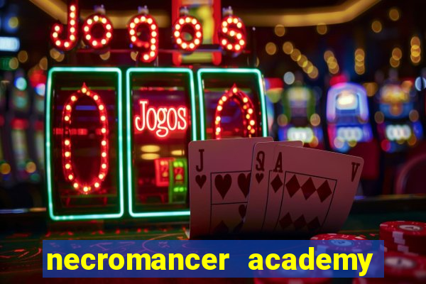necromancer academy and the genius summoner 59