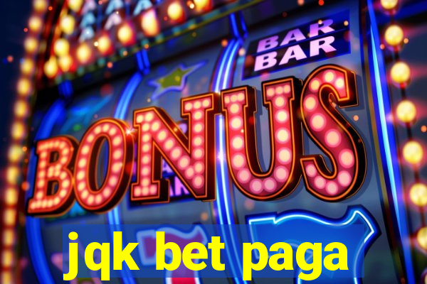 jqk bet paga