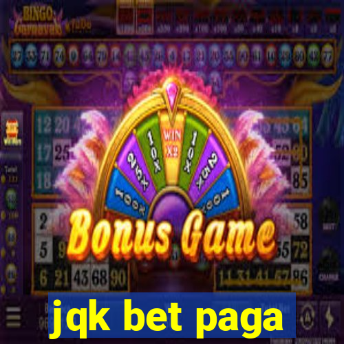 jqk bet paga