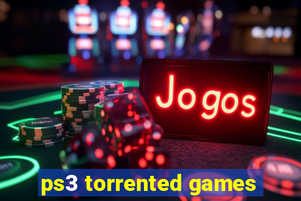 ps3 torrented games