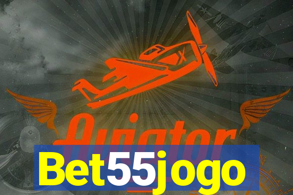 Bet55jogo