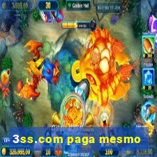 3ss.com paga mesmo