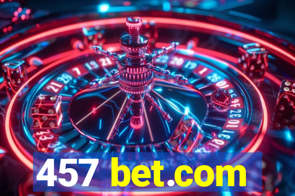 457 bet.com