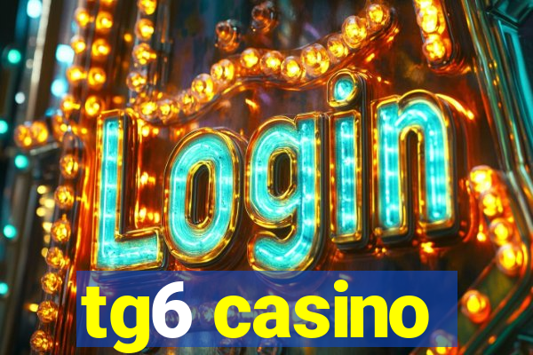 tg6 casino