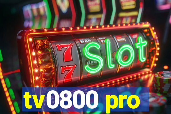 tv0800 pro