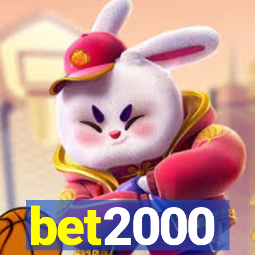 bet2000