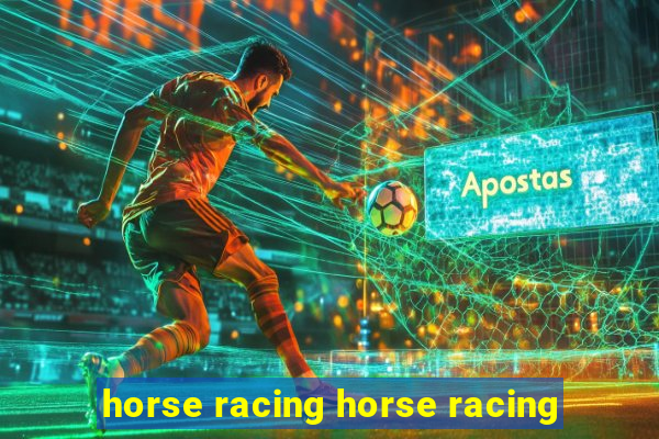 horse racing horse racing