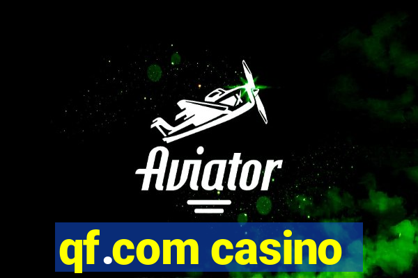qf.com casino
