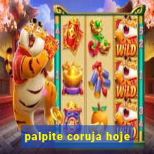 palpite coruja hoje