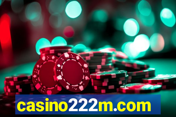 casino222m.com