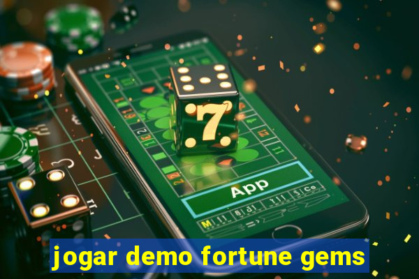 jogar demo fortune gems