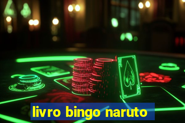 livro bingo naruto