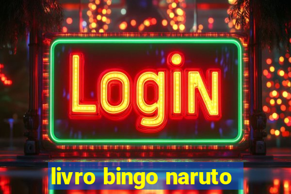 livro bingo naruto