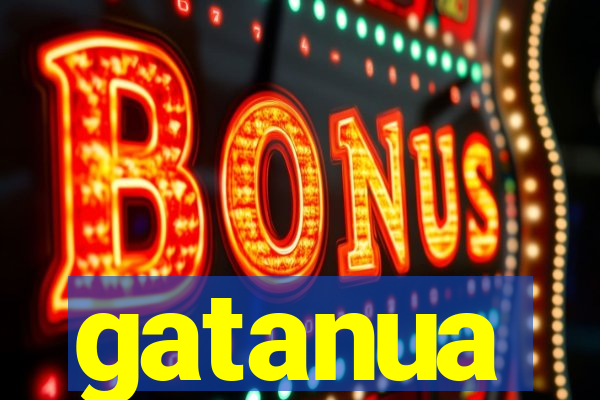 gatanua
