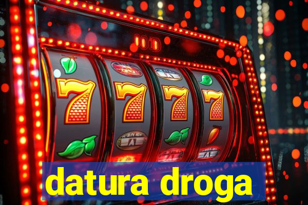 datura droga