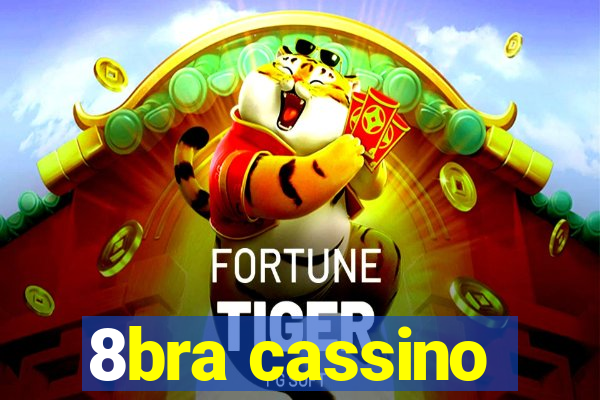 8bra cassino