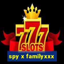 spy x familyxxx