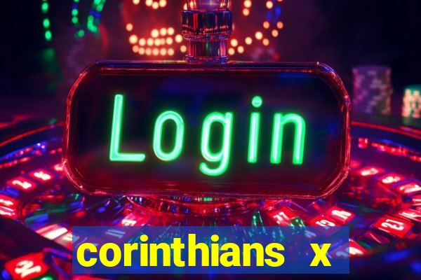 corinthians x botafogo multicanais