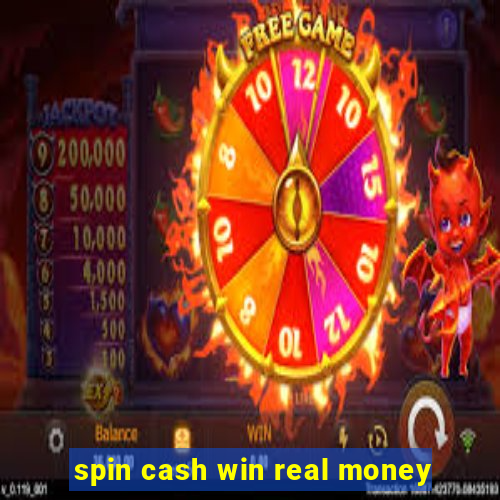 spin cash win real money