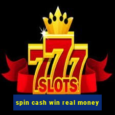 spin cash win real money