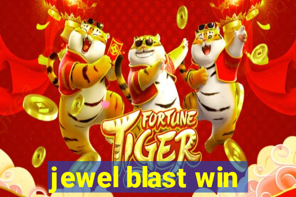 jewel blast win