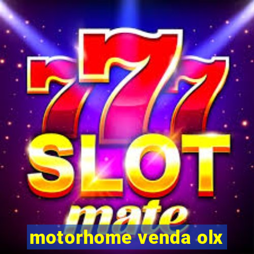 motorhome venda olx
