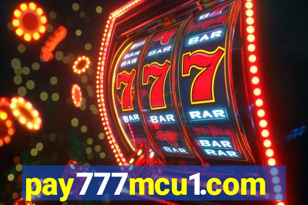 pay777mcu1.com