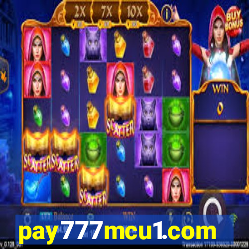 pay777mcu1.com