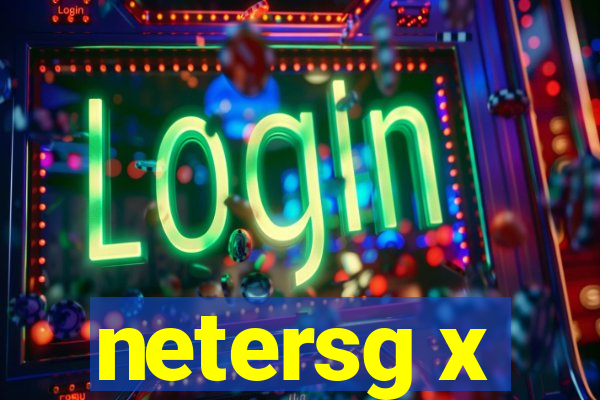 netersg x