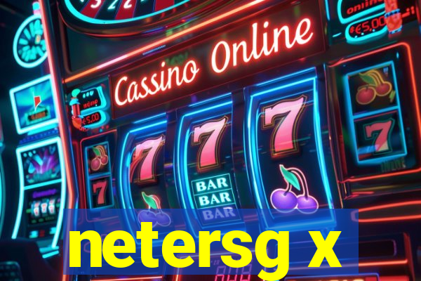 netersg x