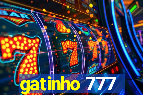 gatinho 777