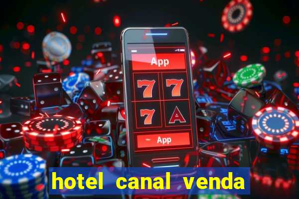hotel canal venda nova do imigrante