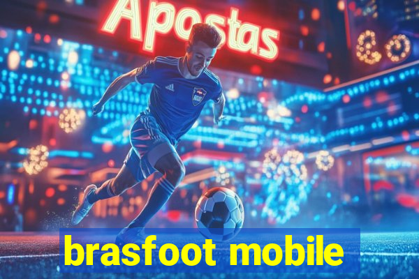 brasfoot mobile