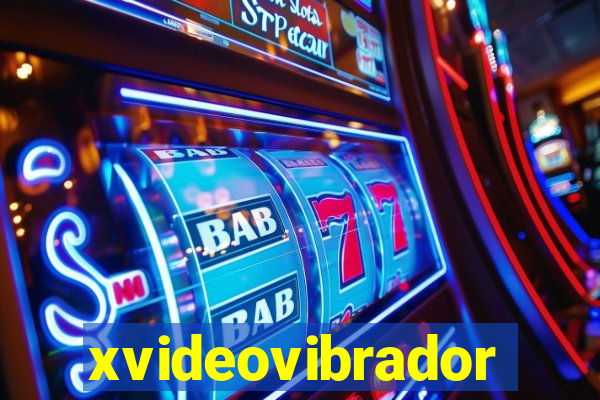 xvideovibrador