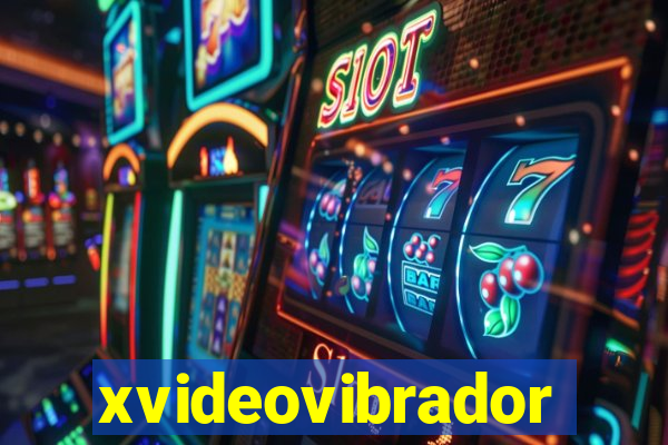 xvideovibrador